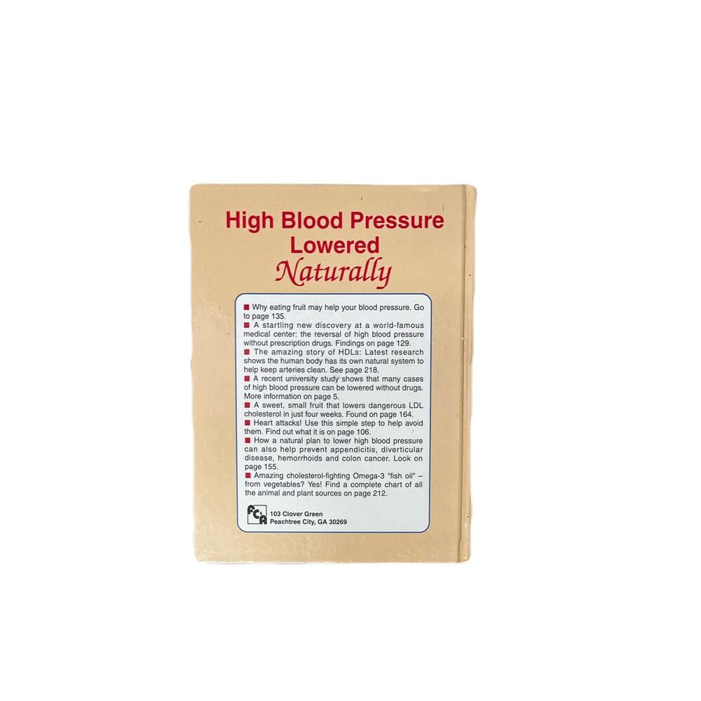 High Blood Pressure Lowered Naturally HardCover Book