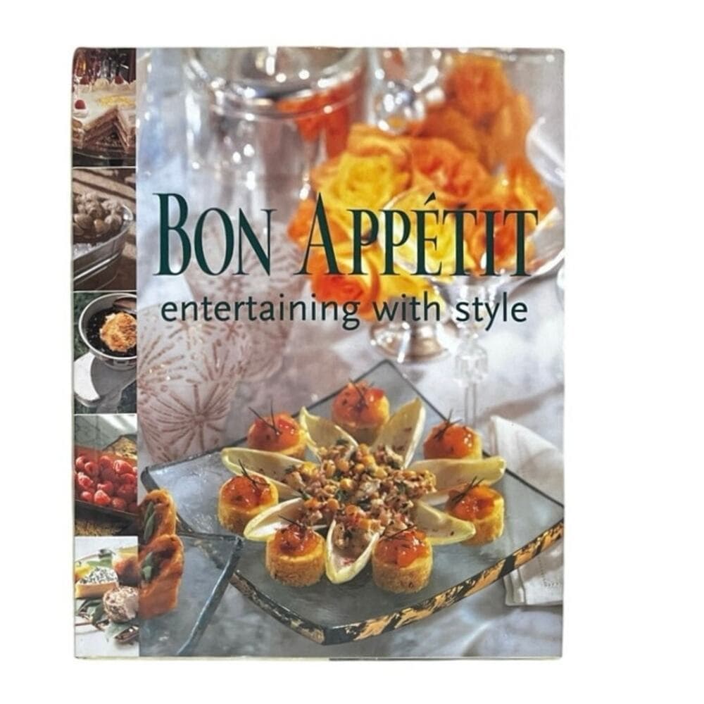 Bon Appetit Entertaining with Style Hardcover Book