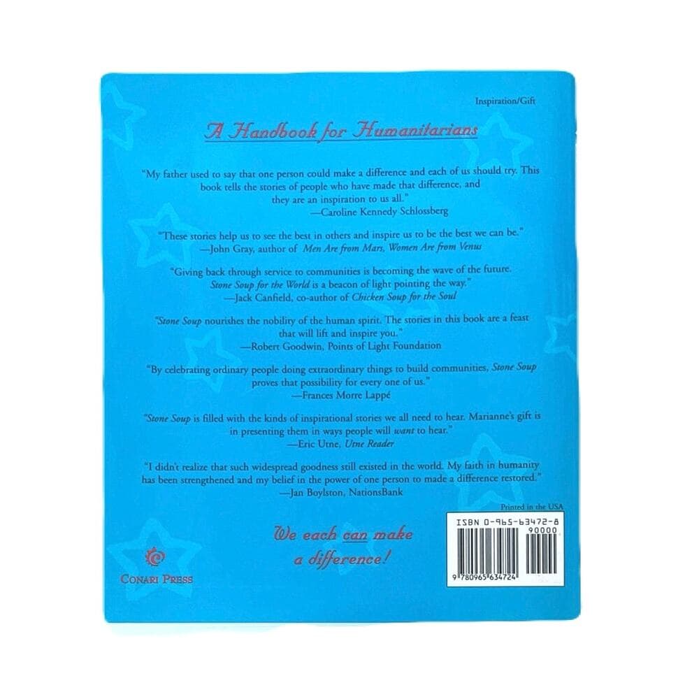 Stone Soup For The World Life Changing Stories Of Kindness & Courageous Acts