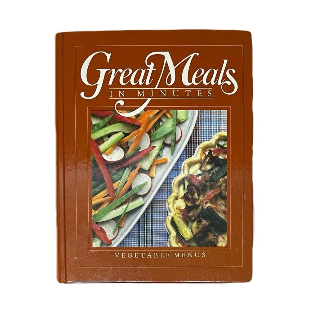 Vegetable Menus Great Meals in Minutes book