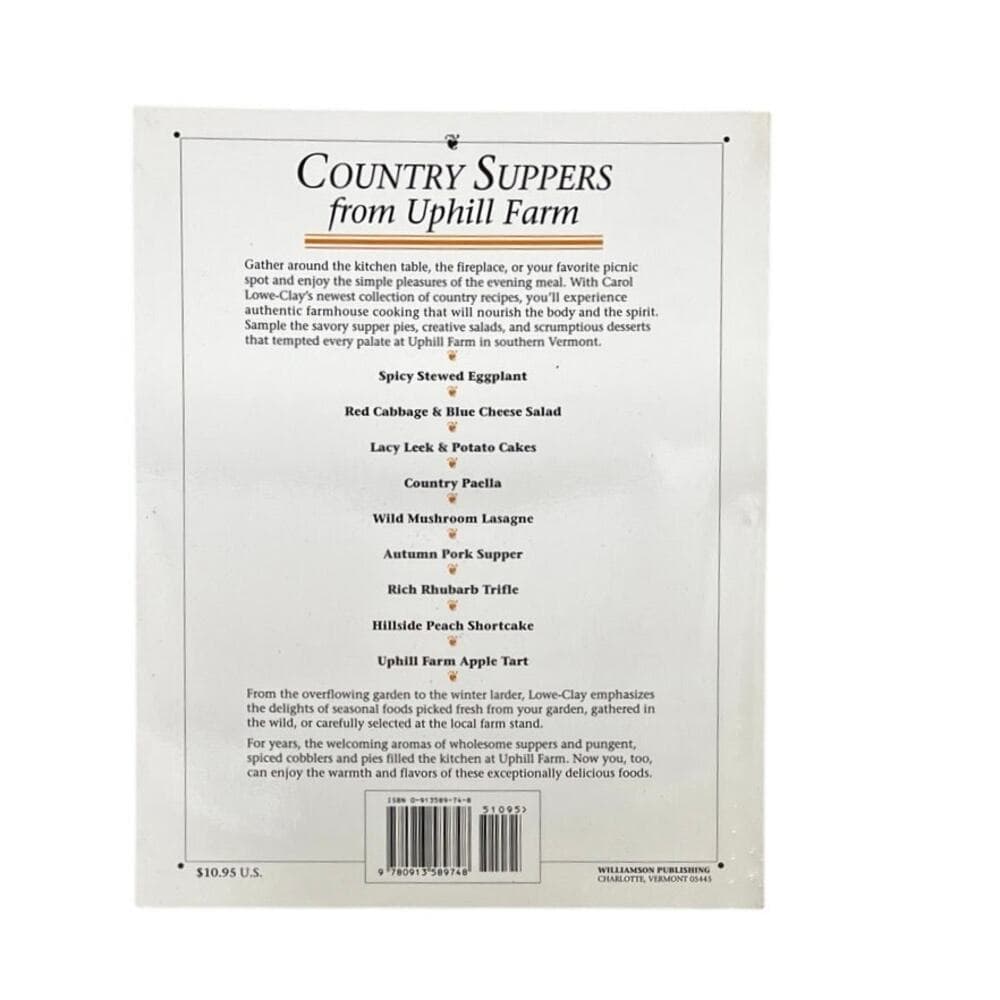 Country Suppers from Uphill Farm by Lowe-Clay, Carol (1994) Paperback