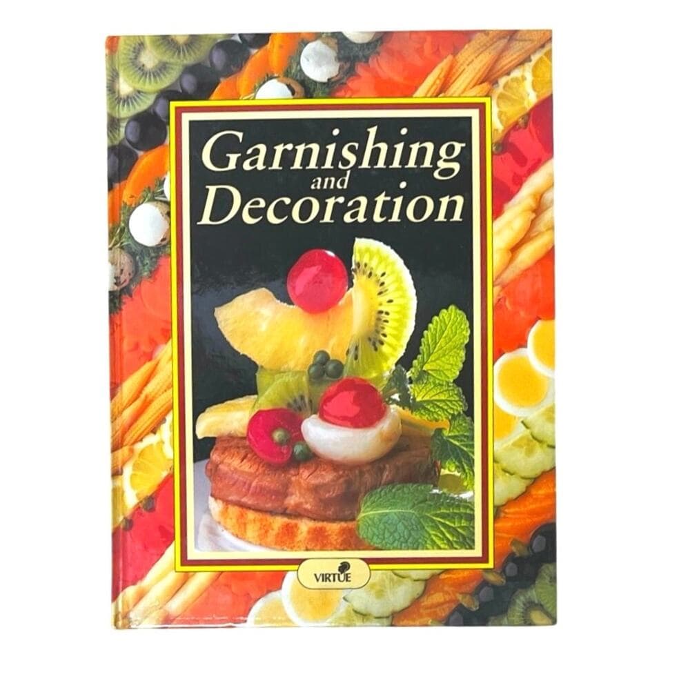 Garnishing and Decoration By Rudolph Biller Hardcover Book