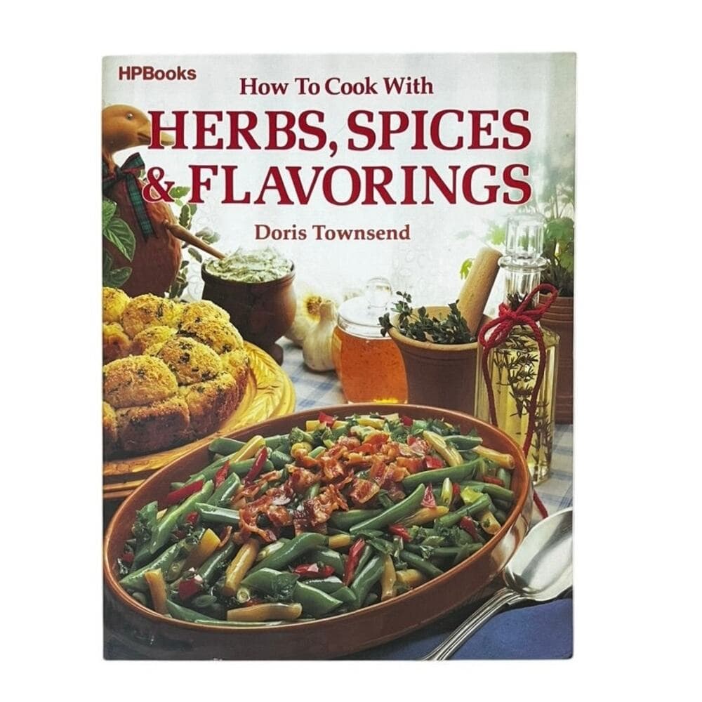 How to Cook with Herbs,Spices & Flavorings