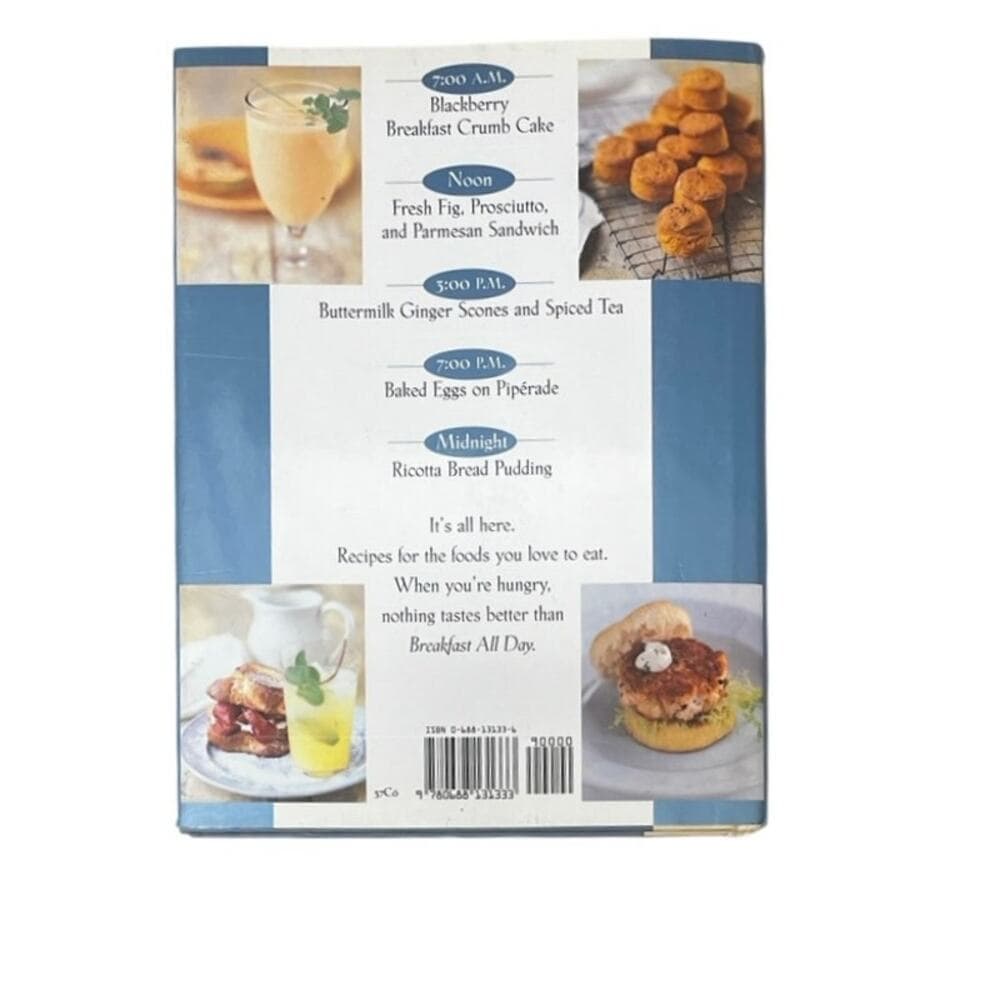 Breakfast All Day: 150 Recipes For Everybody's Favorite Meal