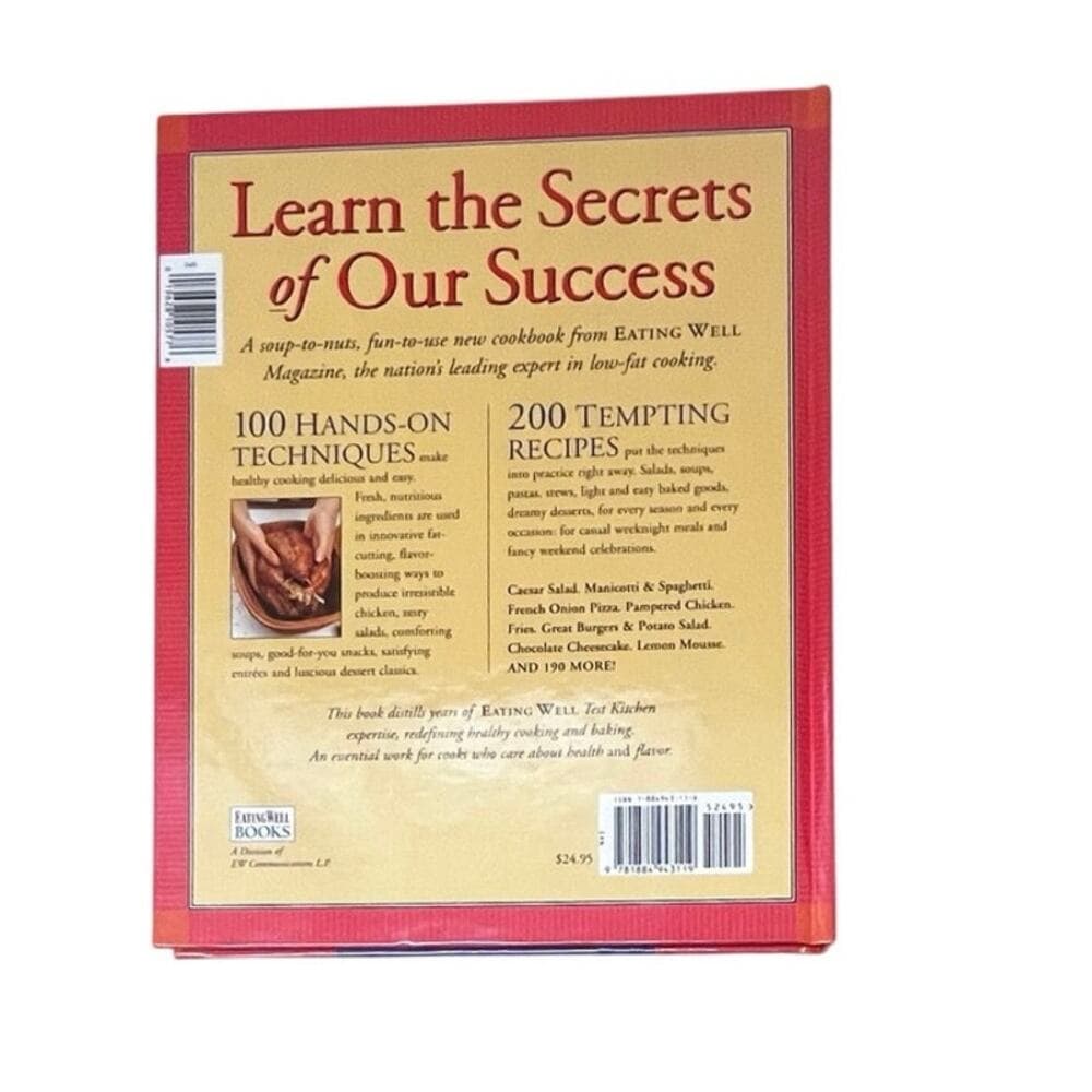 Eating Well Secrets of Low-Fat Cooking: 100 Techniques & 200 Recipes for Great