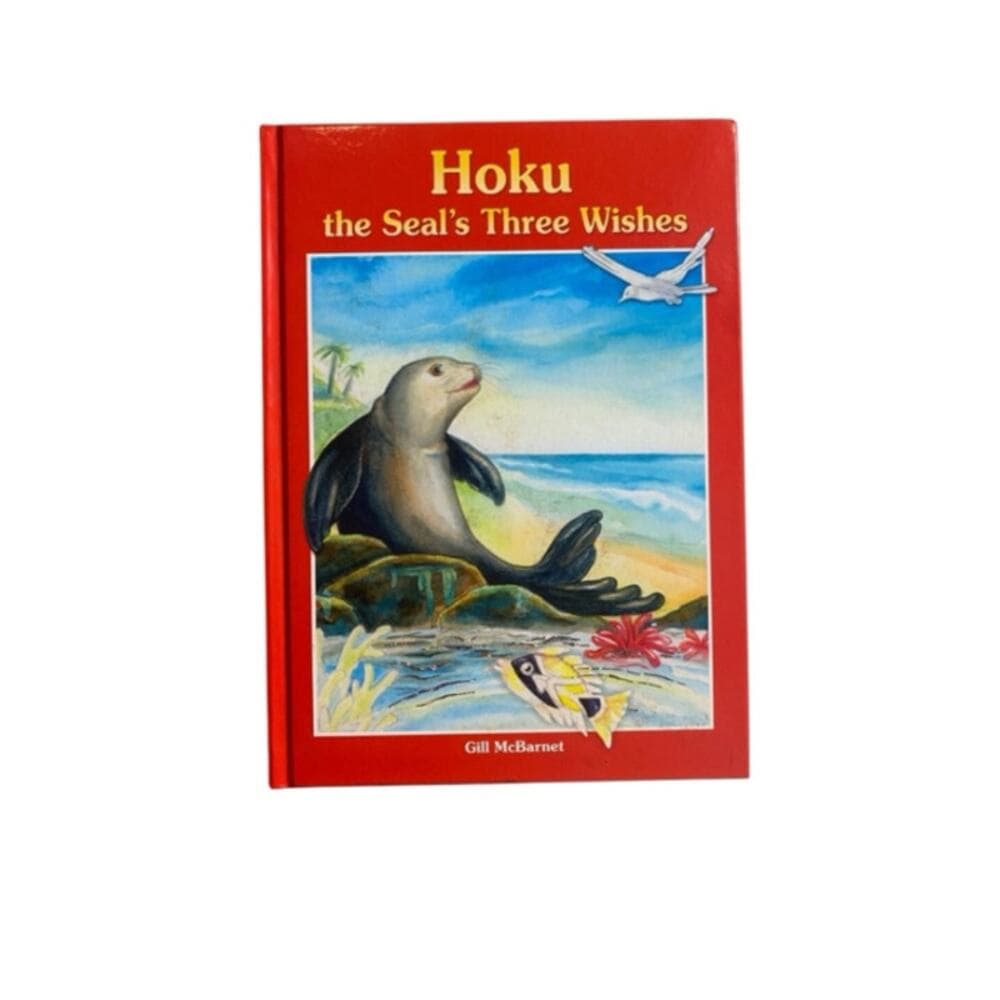Hoku the seal three wishes hard cover book