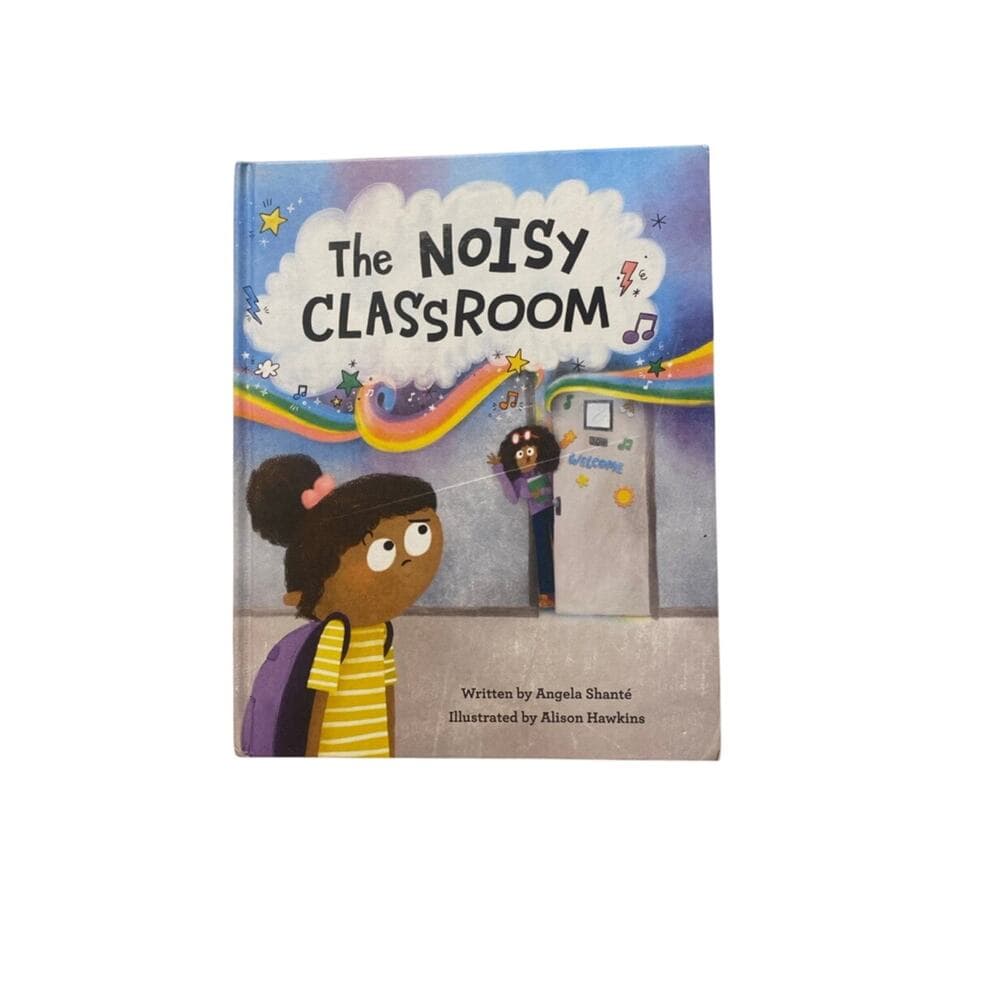 The Noisy Classroom Hardcover book