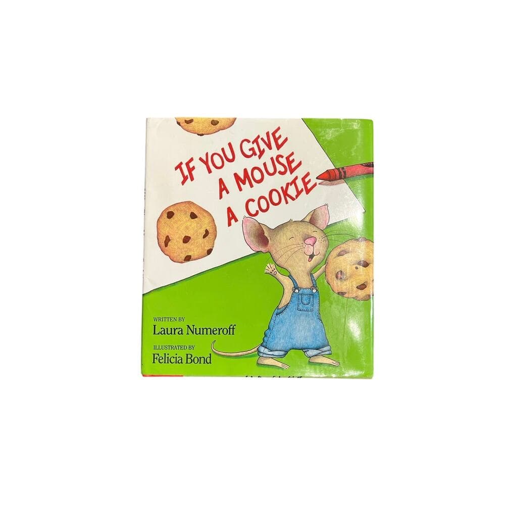 If You Give A Mouse A Cookie HardCover Book By Laura Numeroff