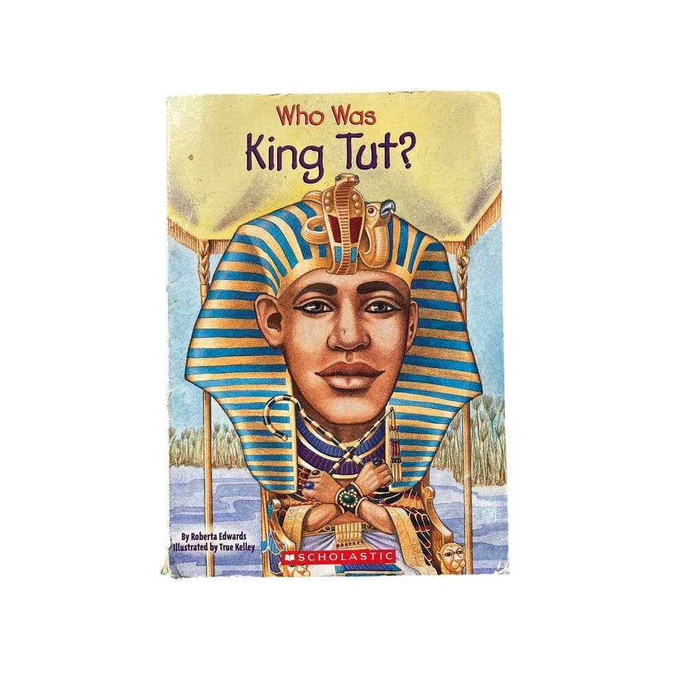 Who Was King Tut?