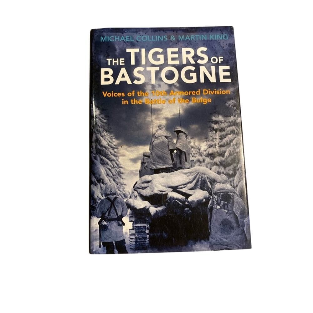 The Tigers Of Bastogne Hard Cover Book