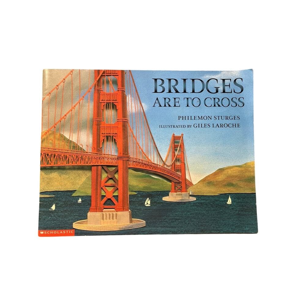 Bridges Are To Cross Book