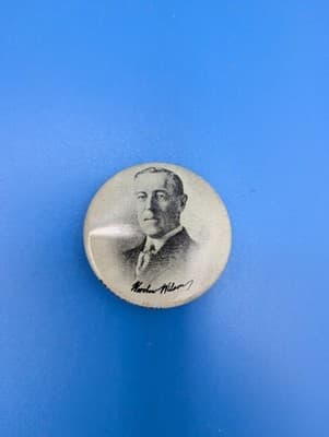 Woodrow Wilson Presidential Campaign Button (Reproduction Pin 1990s)