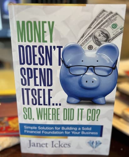 Money Doesn't Spend Itself Where Did It Go? Simple Solutions Book Finance