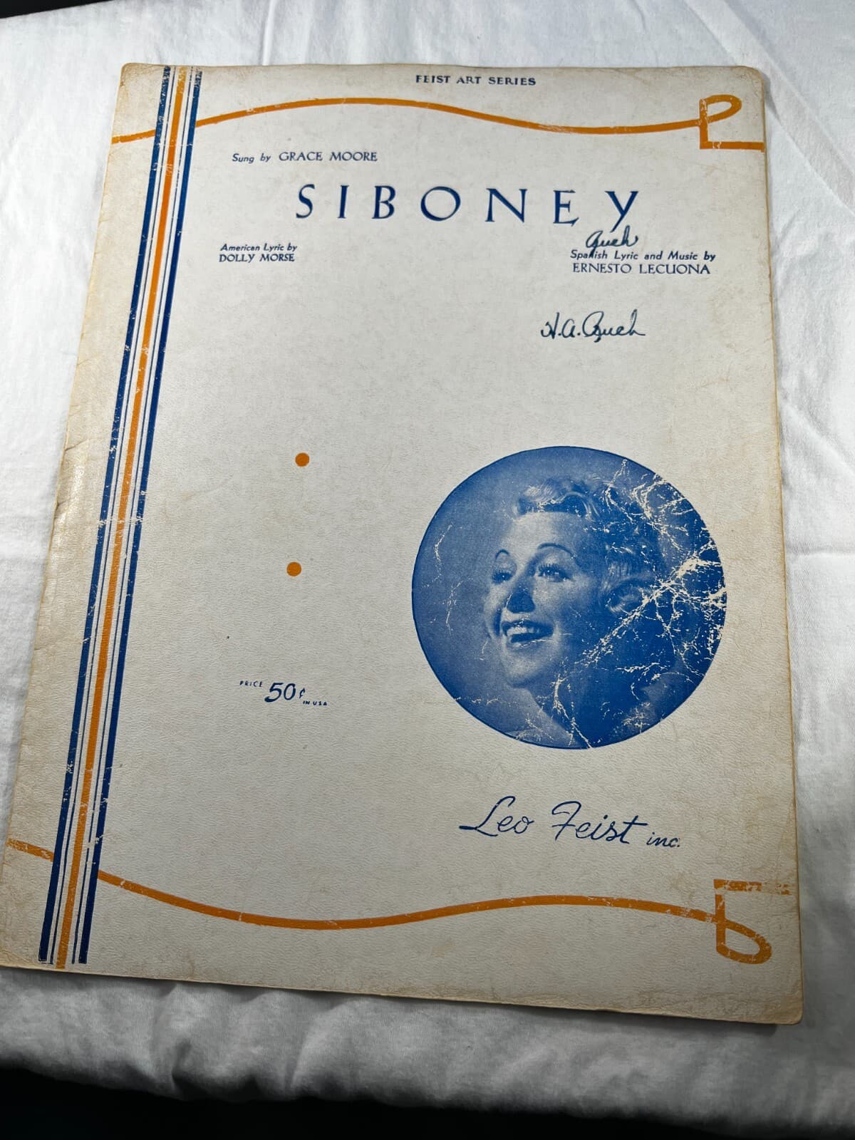 Vintage Sheet Music SIBONEY Grace Moore Leo Feist Art Series 1934 Dolly Morse