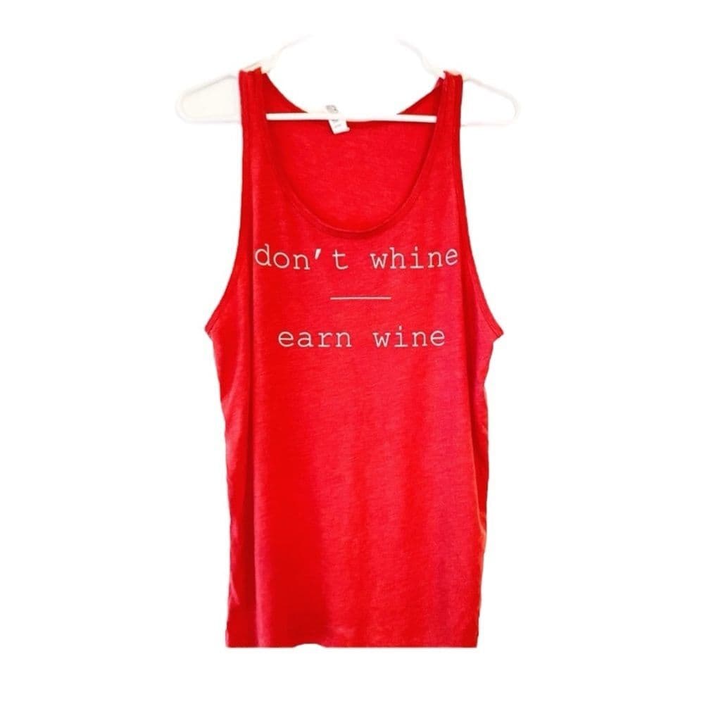 SOLD DO NOT BUY NEW Don't Whine Earn