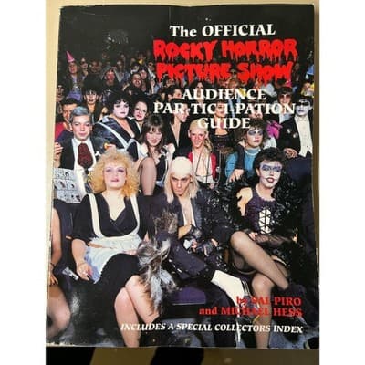 The Official Rocky Horror Picture Show Audience Participation Guide