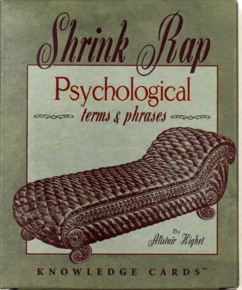 Shrink Rap: Psychological Terms And Phrases Knowledge Cards Deck-