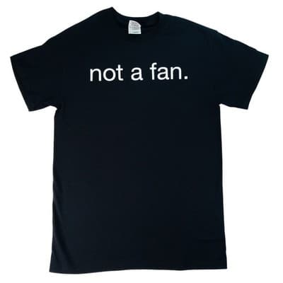 Black Not A Fan Graphic T Shirt Size Small