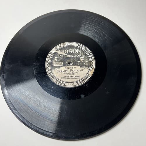 EDISON DIAMOND DISC 82245 Albert Spalding "Carmen Fantaisie/Kujawiak"
