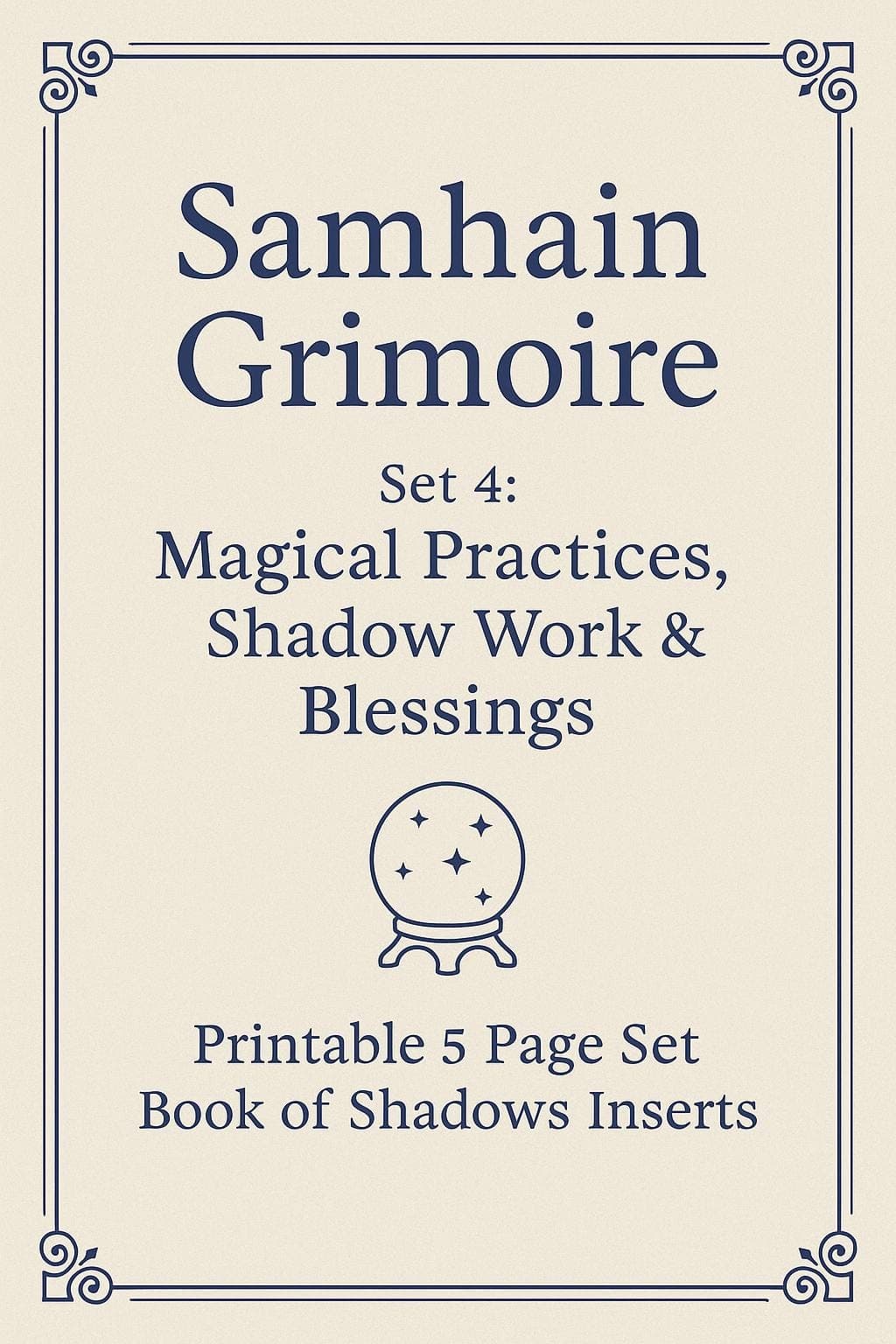 Samhain Grimoire Pages: Shadow Work & Blessings (Printable Set)