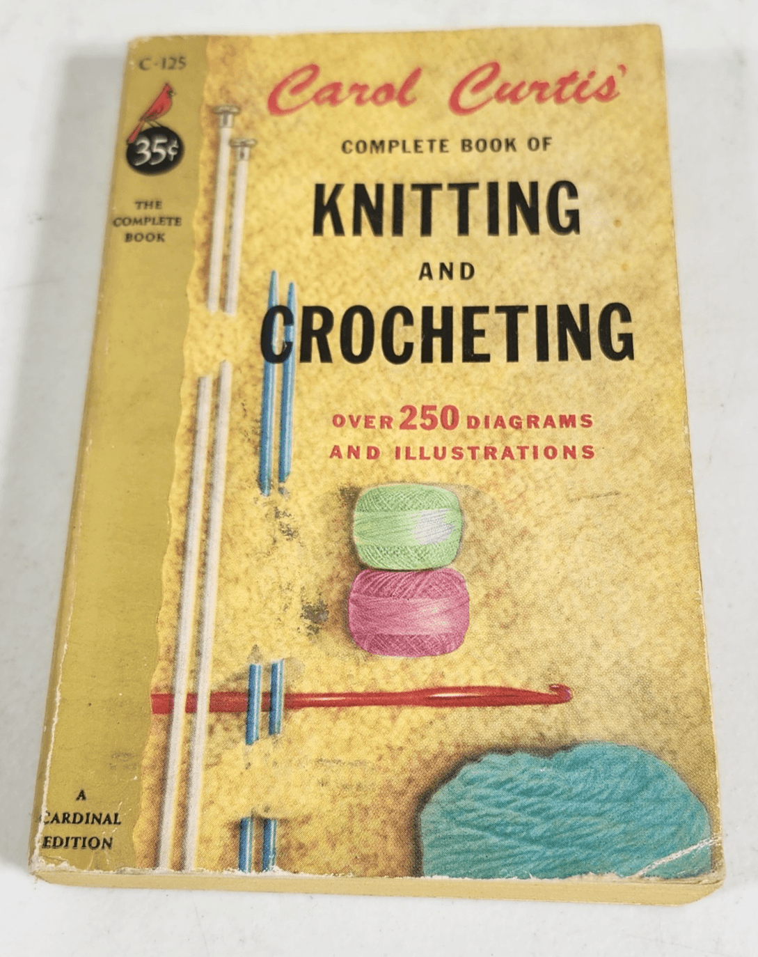 Carol Curtis' Complete Book of Knitting and Crocheting 1961 Pocket Books PB