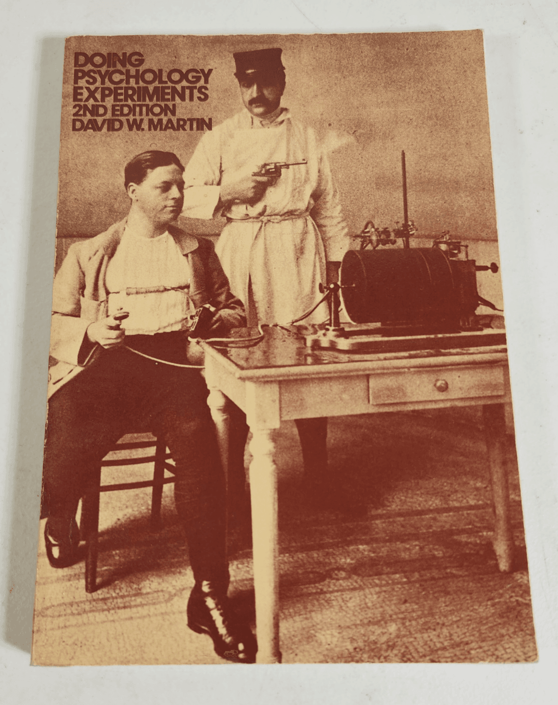 Doing Psychology Experiments 2nd Ed David W. Martin 1985