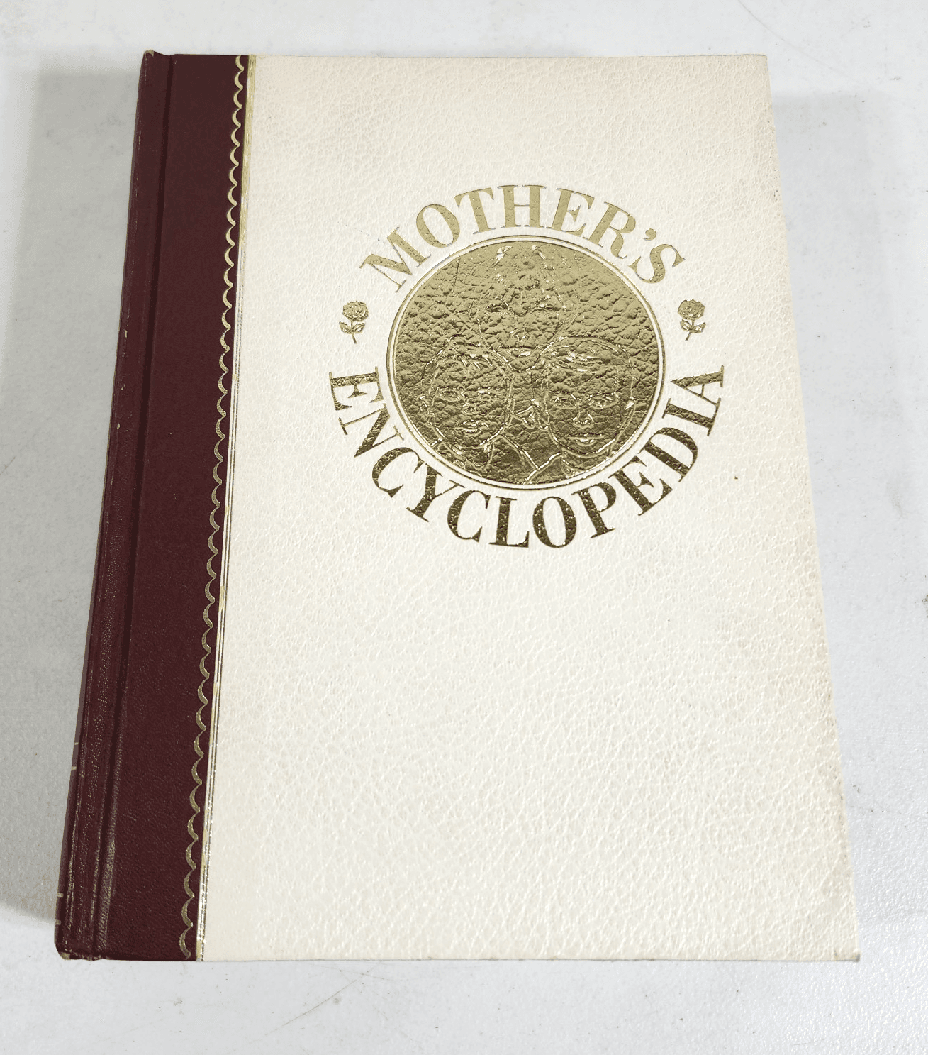 Mothers Encyclopedia Expert Advice On Child Care Family Living Hardcover 1965