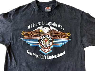 Black T Shirt “If I Have To Explain” Harley Davidson 1993 Single Stitch Large