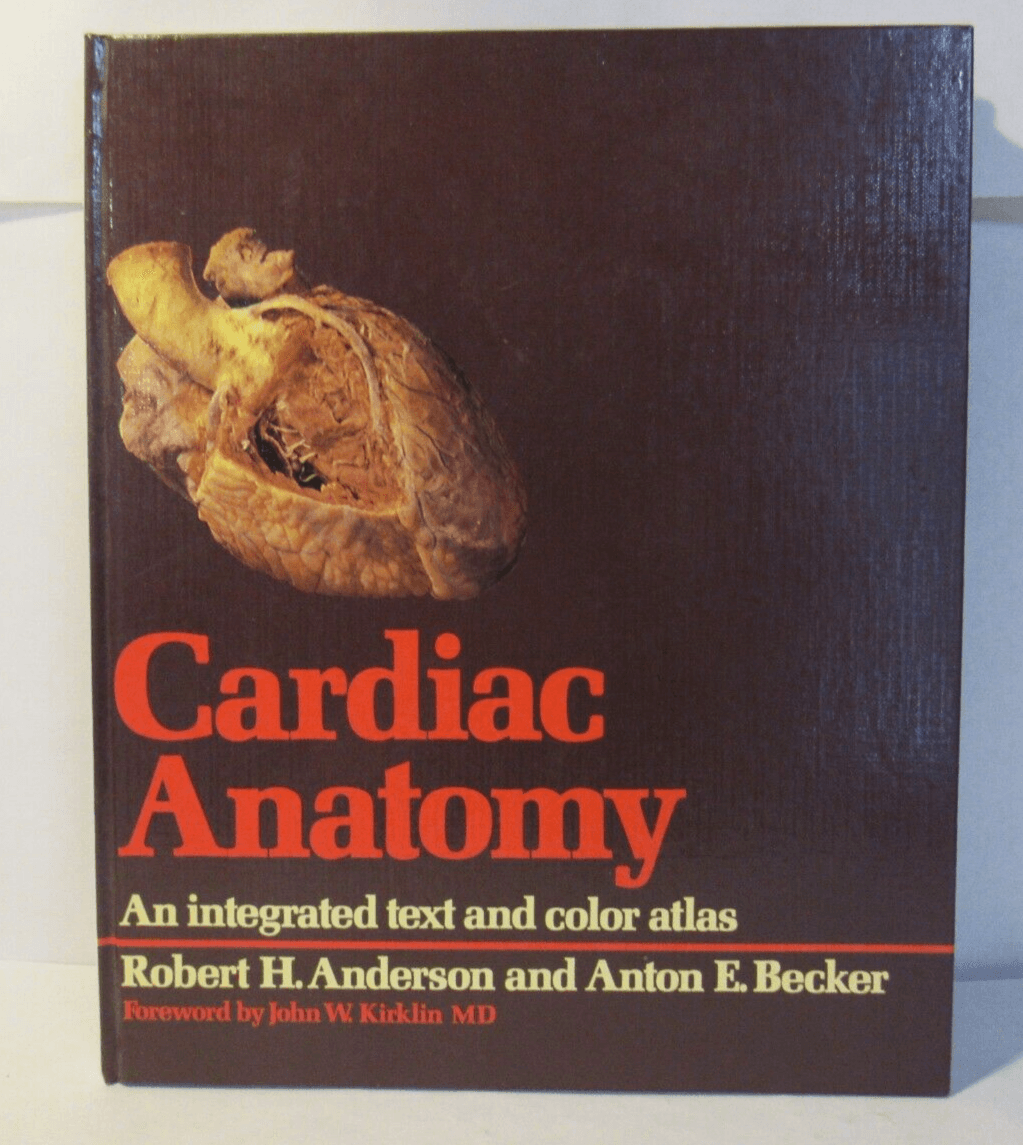 CARDIAC Anatomy: AN INTEGRAL TEXT AND COLOUR ATLAS By Robert H. Anderson Q30J