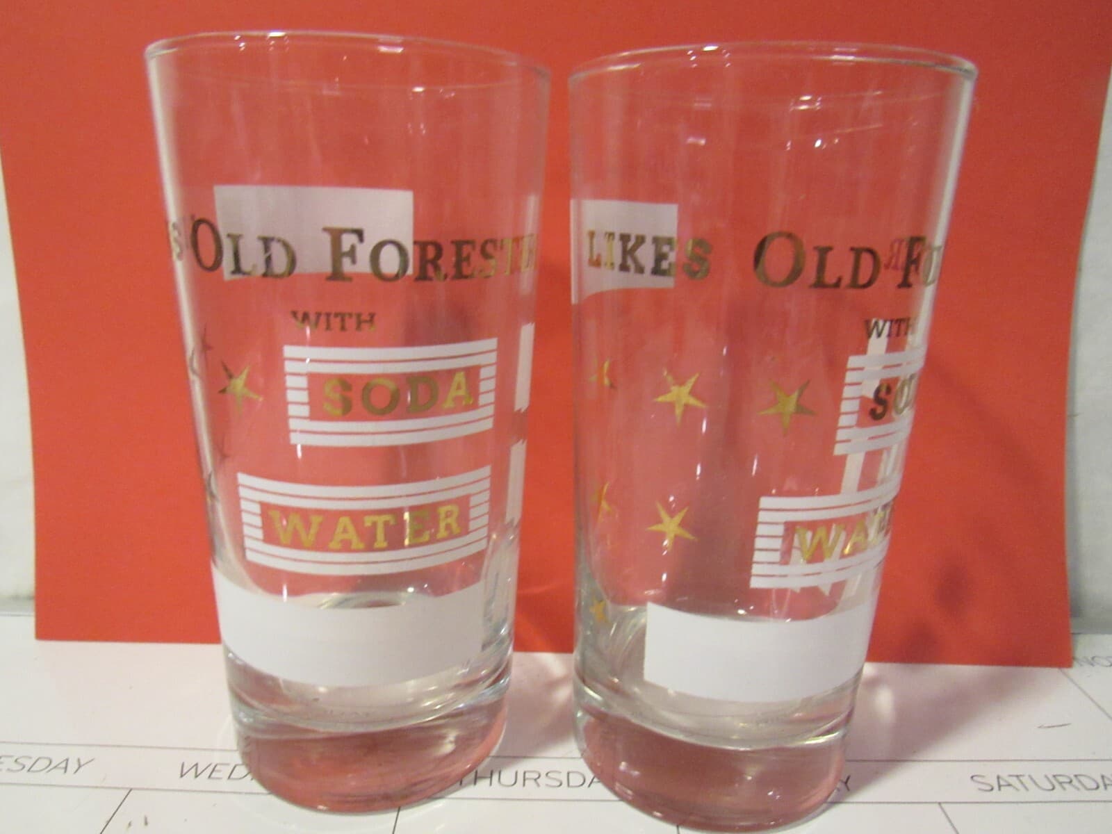 2 Vintage "Likes Old Forester with Soda Water" KY. Bourbon Barware Glasses G19M