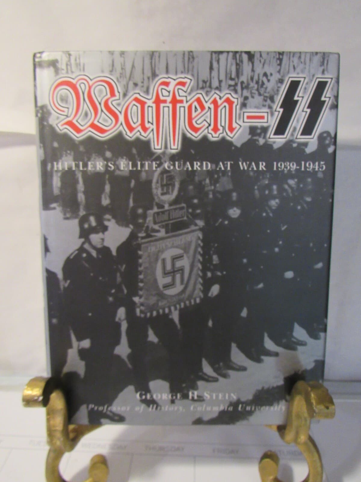 Waffen-SS: Hitlers Elite Guard at War 1939-1945 by George H. Stein (2002 HC) G14