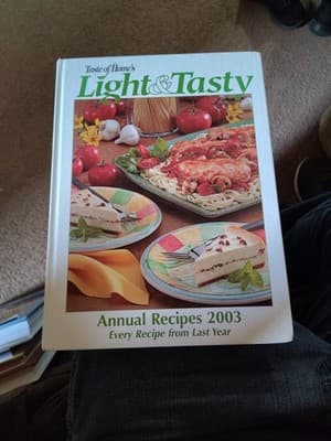 Taste of Home's Light & Tasty Annual Recipes 2003 by Schnittka, Julie