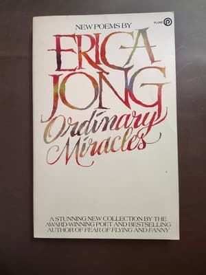 Ordinary Miracles: New Poems by Erica Jong (Paperback, 1983)