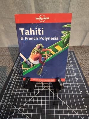 LONELY PLANET "TAHITI & FRENCH POLYNESIA" TRAVEL BOOK