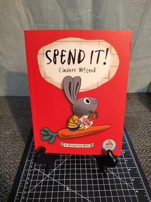 2019, "Spend It!" Paperback Book From Dolly Parton's Imagination Library