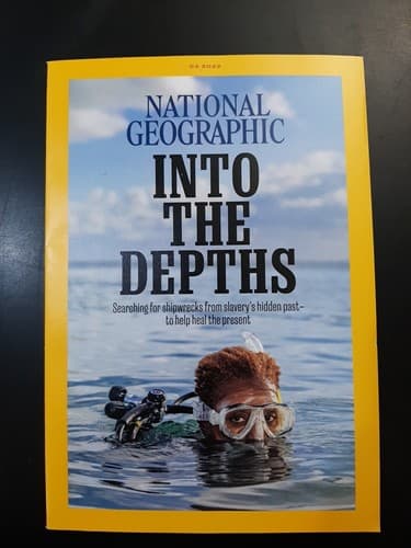 National Geographic Magazine March 2022 Into The Depths SLAVERY'S HIDDEN PAST