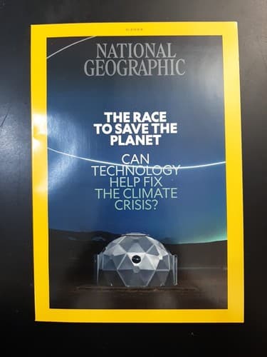 National Geographic Magazine The Race to save the Planet November 2023