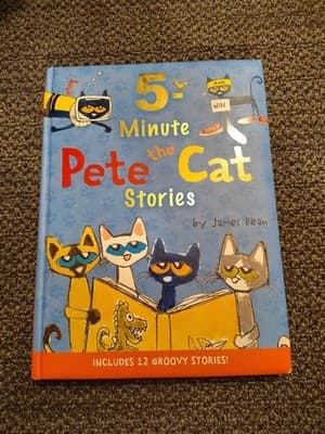 5-Minute Pete the Cat Stories by James Dean 12 Stories Hardcover Autographed