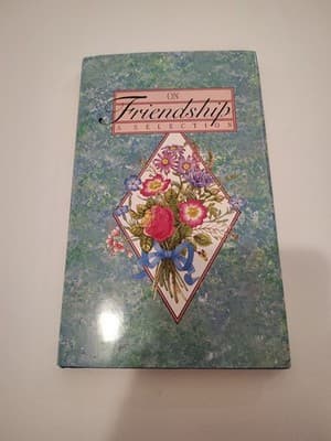 ON FRIENDSHIP - A SELECTION By Louise Bachelder & Eric Carle - Hardcover *Mint*