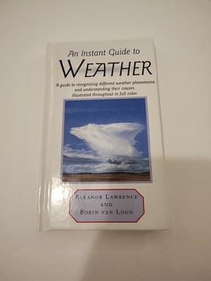 AN INSTANT GUIDE TO WEATHER 1999