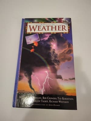 A GUIDE TO WEATHER By William J. Burroughs & Bob Crowder - Hardcover *BRAND NEW*