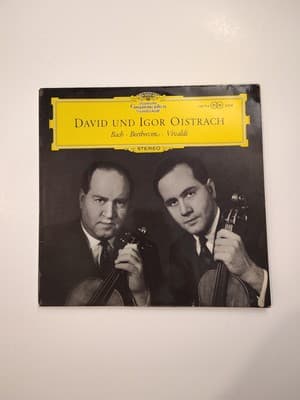 DAVID UND IGOR OISTRACH -BACH / BEETHOVEN / VIVALDI- 1964 GERMAN LP VIOLIN