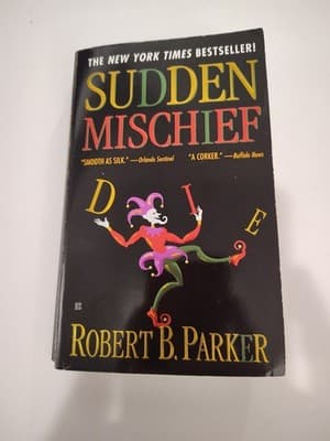 Sudden Mischief - Robert B. Parker (1999, Paperback)