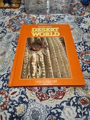 National Geographic: Wonders of the Desert World by Judith E. Rinard 1976 HC