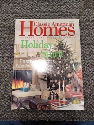CLASSIC AMERICAN HOMES MAGAZINE ~~ CHRISTMAS Holiday 2000 ~~ E-2-1
