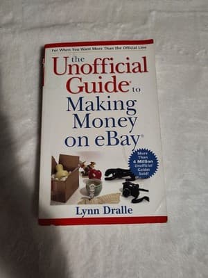 The Unofficial Guide to Making Money on eBay by Lynn Dralle