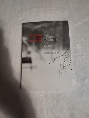 Waiting Here for You: An Advent Journey of Hope by Giglio, Louie
