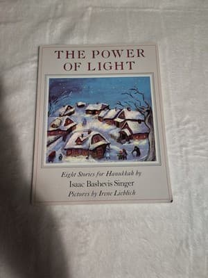 The Power of Light: Eight Stories for Hanukkah by Isaac Bashevis Singer