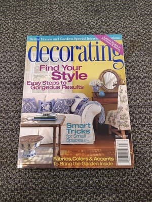 Better Homes and Gardens Decorating Magazine Spring 2007 Find Your Style