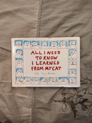 All I Need to Know I Learned from My Cat by Suzy Becker (1990, Trade Paperback)
